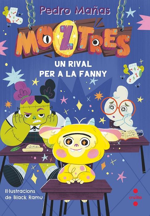 Moztres 8. Un rival per a la Franny | Mañas, Pedro; Black Ramu | Cooperativa autogestionària