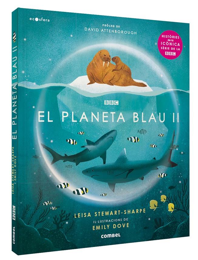 El Planeta Blau II | Stewart Sharpe, Leisa