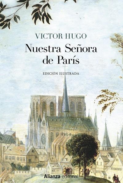 Nuestra Señora de París [Edición Ilustrada] | Hugo, Victor