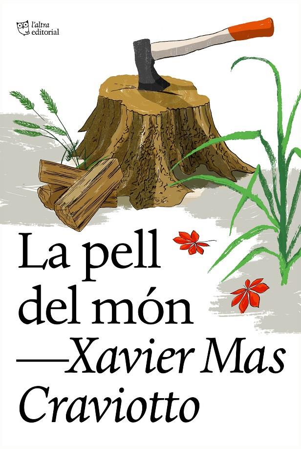 La pell del món | Mas Craviotto, Xavier | Cooperativa autogestionària