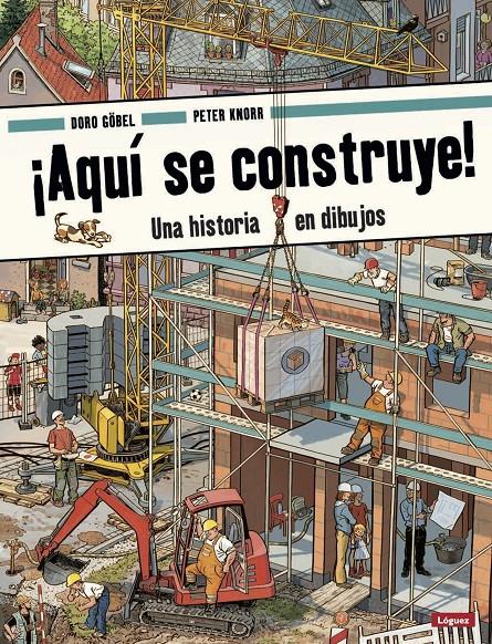 ¡Aquí se construye! | Göbel, Doro/Knorr, Peter | Cooperativa autogestionària