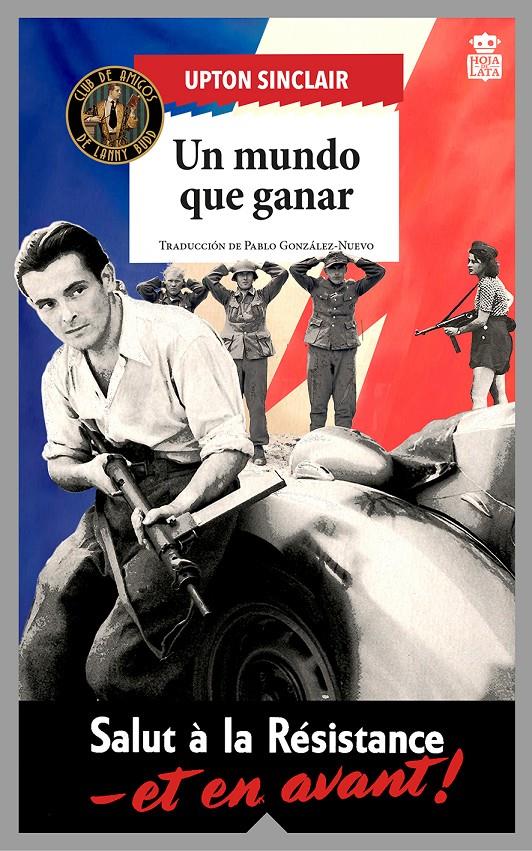 Un mundo que ganar | Sinclair, Upton