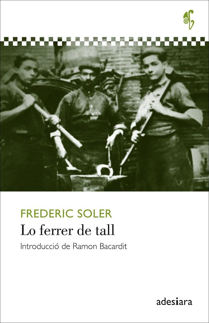 Lo ferrer de tall | Soler i Hubert, Frederic