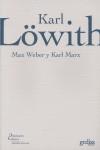Max Weber y Karl Marx | Löwith, Karl | Cooperativa autogestionària