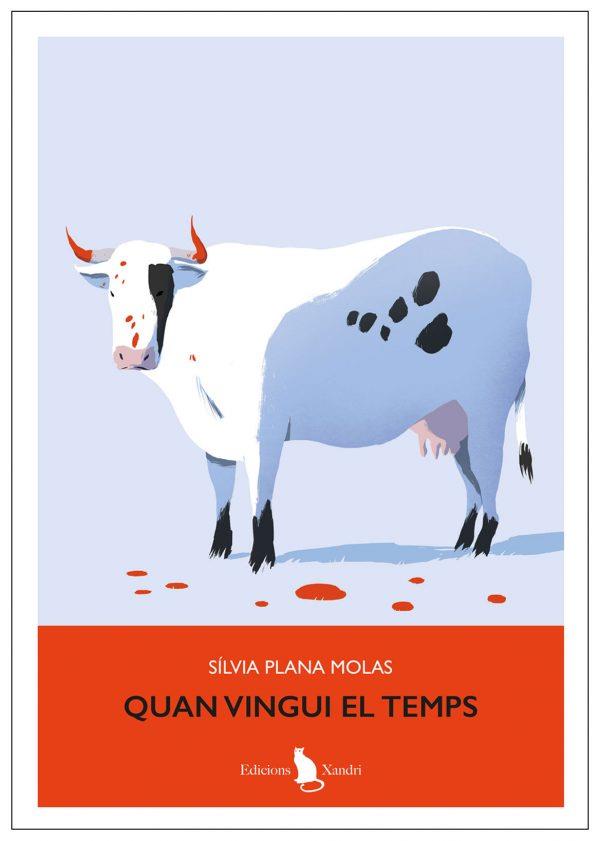 Quan vingui el temps | Plana Molas, Sílvia | Cooperativa autogestionària