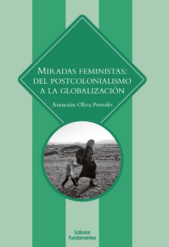 Miradas feministas | Olivia Portolés, Asunción