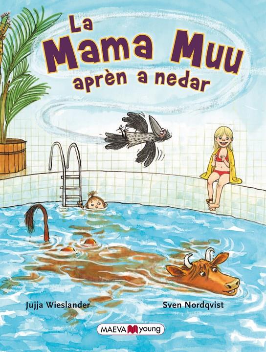 La Mama Muu aprèn a nedar | Wieslander, Jujja/Nordquist, Sven | Cooperativa autogestionària