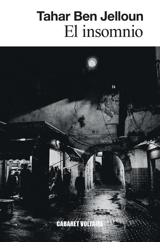 El insomnio | Ben Jelloun, Tahar | Cooperativa autogestionària