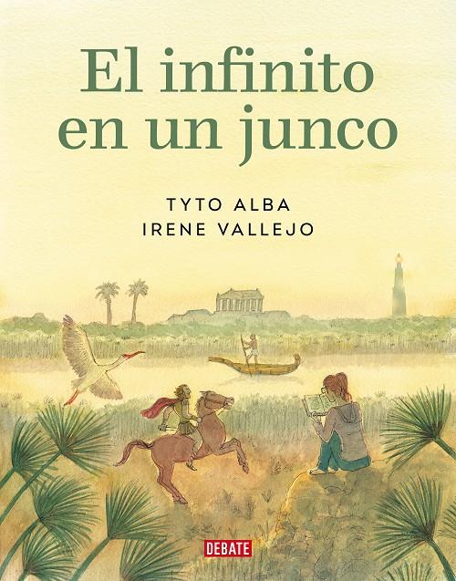 El infinito en un junco (adaptación gráfica) | Alba, Tyto/Vallejo, Irene