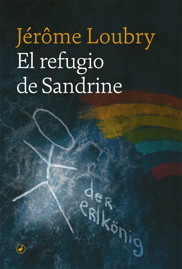 El refugio de Sandrine | Loubry, Jérôme