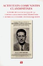 Activitats comunistes clandestines | Lardín, Antoni | Cooperativa autogestionària