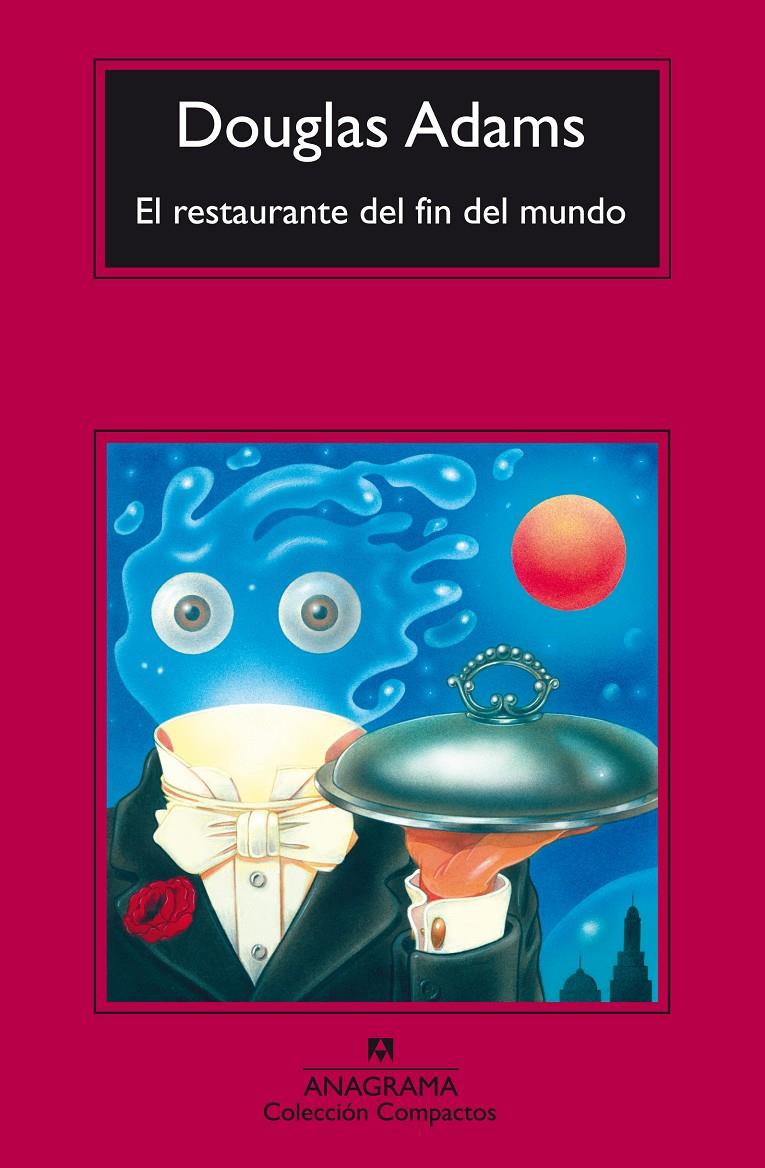 El restaurante del fin del mundo | Adams, Douglas | Cooperativa autogestionària