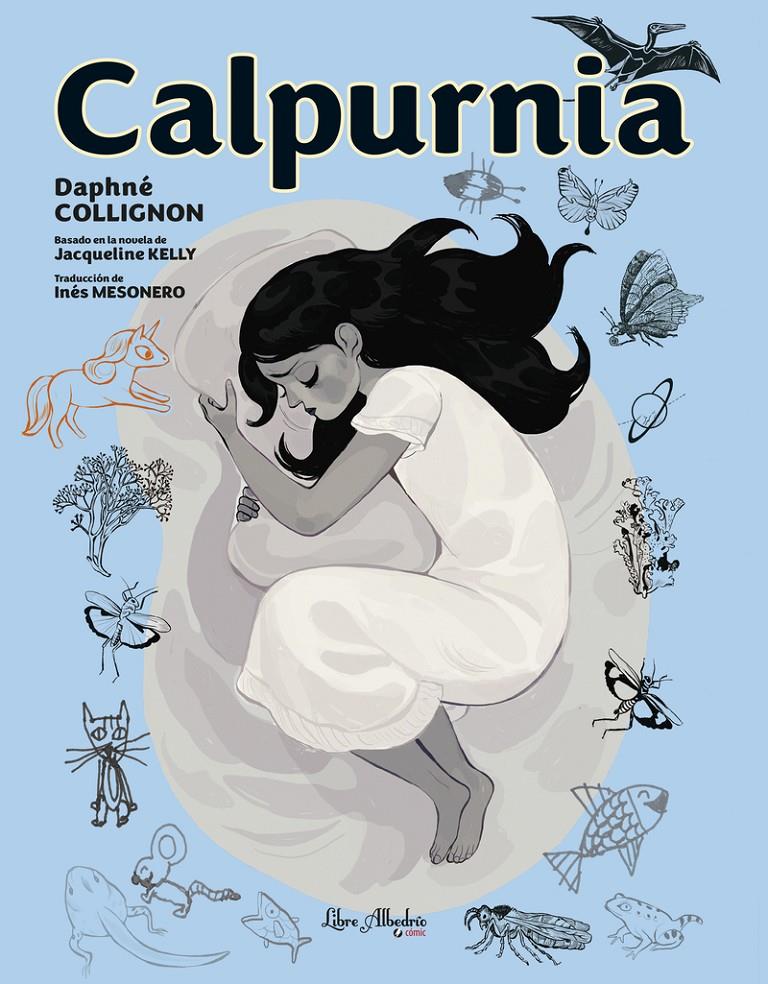 Calpurnia 2 |  Kelly, Jacqueline; Collignon, Daphné