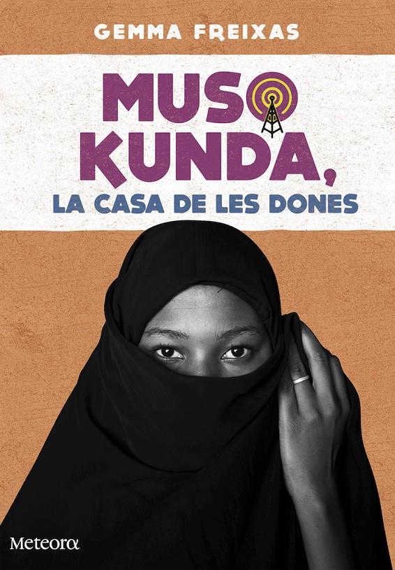 Muso Kunda, la casa de les dones | Freixas, Gemma | Cooperativa autogestionària