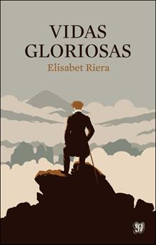 Vidas gloriosas | Riera Millán, Elisabet