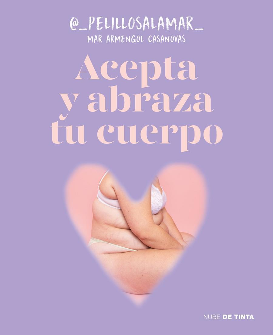 Acepta y abraza tu cuerpo | Armengol Casanovas (@_pelillosalamar_), Mar