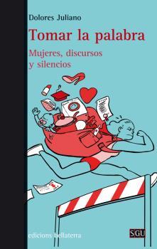 Tomar la palabra | Juliano, Dolores | Cooperativa autogestionària