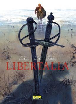Libertalia [Ed. Integral] | Pigière, Fabienne; Miel, Rudi; Grella, Paolo