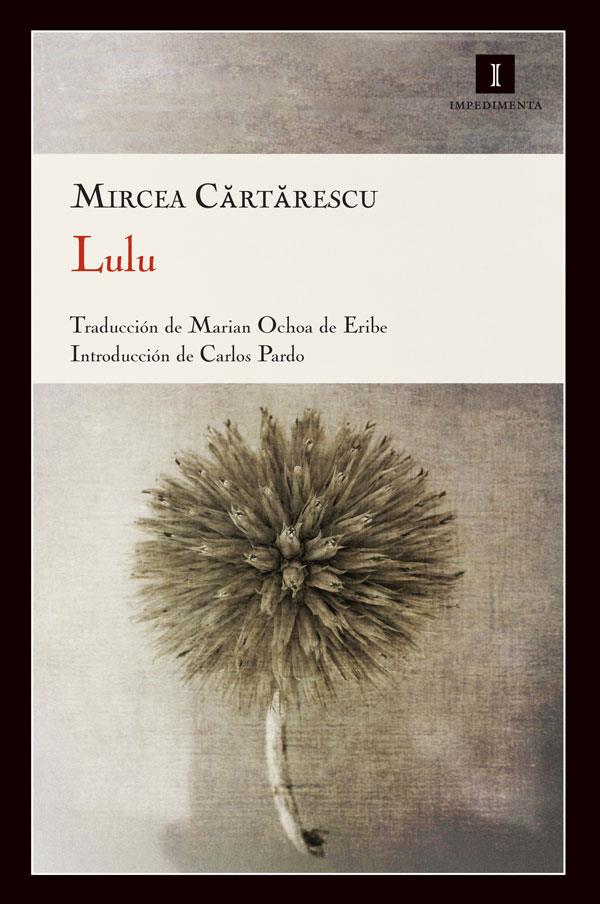 Lulu | Cartarescu, Mircea