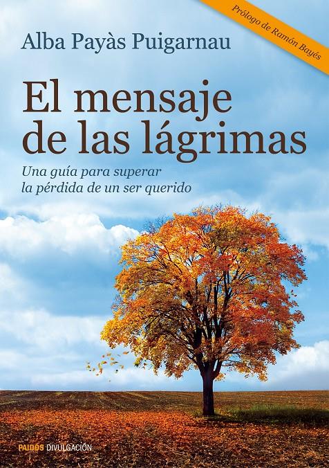 El mensaje de las lágrimas | Alba Payàs Puigarnau