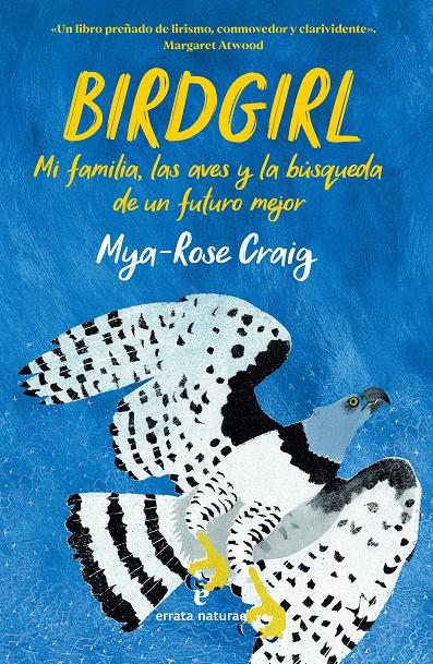 Birdgirl | Craig, Mya-Rose