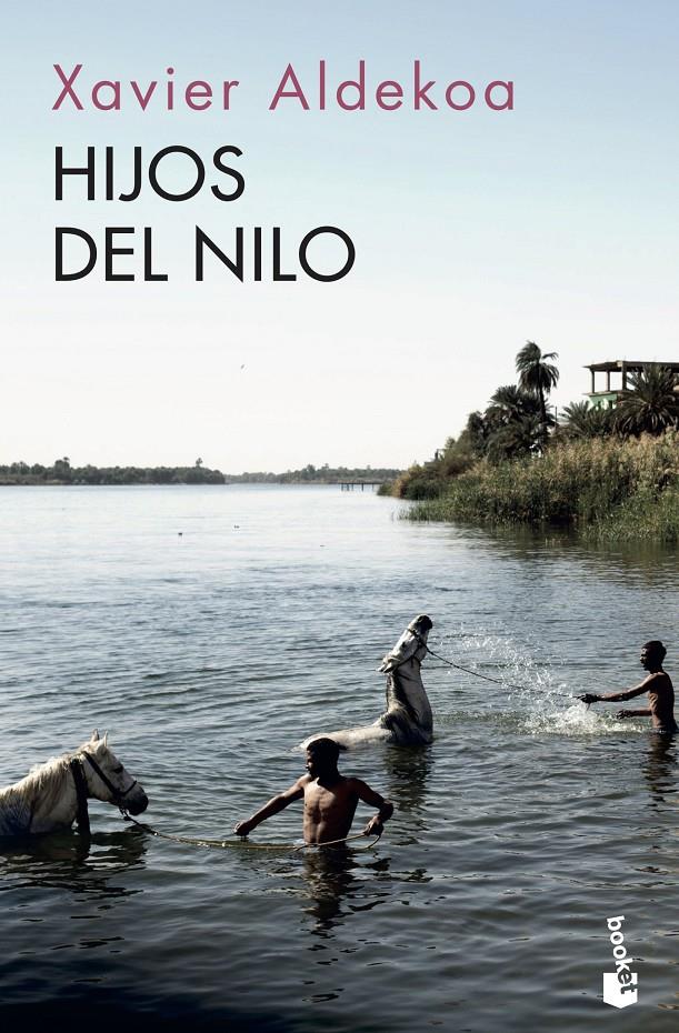 Hijos del Nilo | Aldekoa, Xavier
