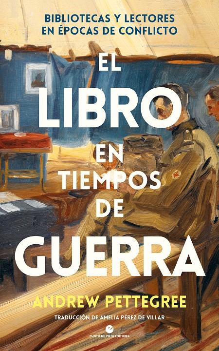 El libro en tiempos de guerra | Pettegree, Andrew