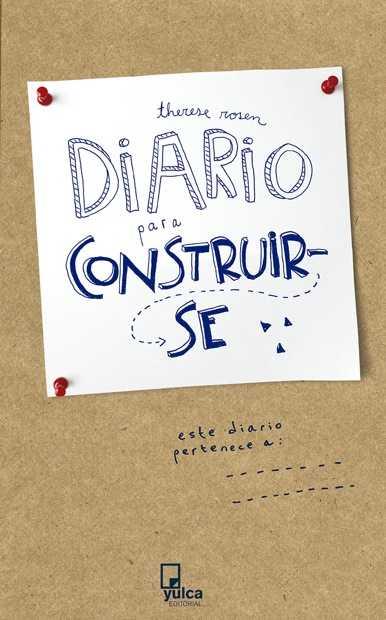 Diario para construir-se | Therese Rosen