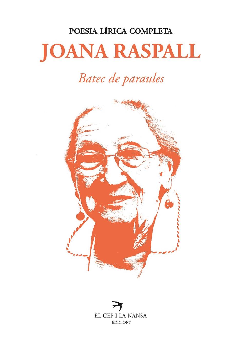 Batec de paraules. Poesia lírica completa | Raspall, Joana