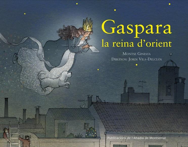 Gaspara, la reina d'Orient | Ginesta, Montse / Vila Delclòs, Jordi