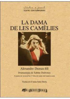 La dama de les camèlies | Dumas fill, Alexandre