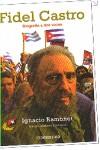 Fidel Castro: Biografía a dos voces | Ramonet, Ignacio