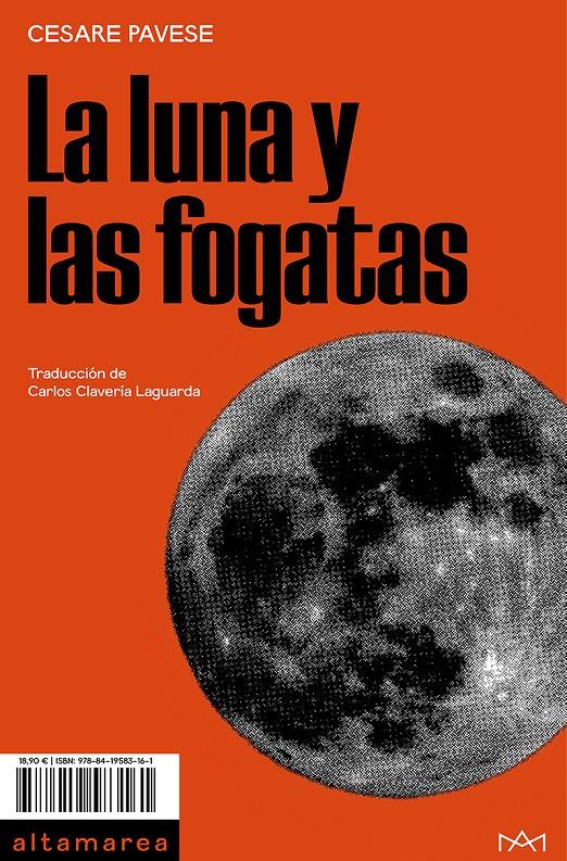 La luna y las fogatas | Pavese, Cesare