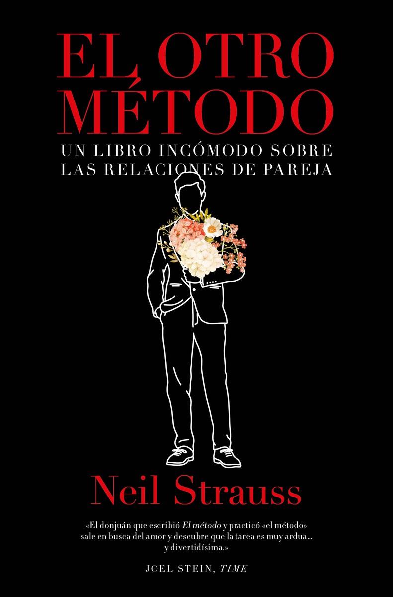 El otro método | Neil Strauss