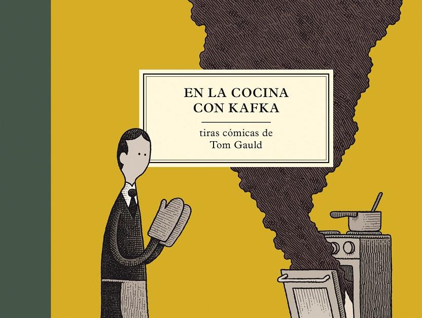 En la cocina con Kafka | Gauld, Tom | Cooperativa autogestionària