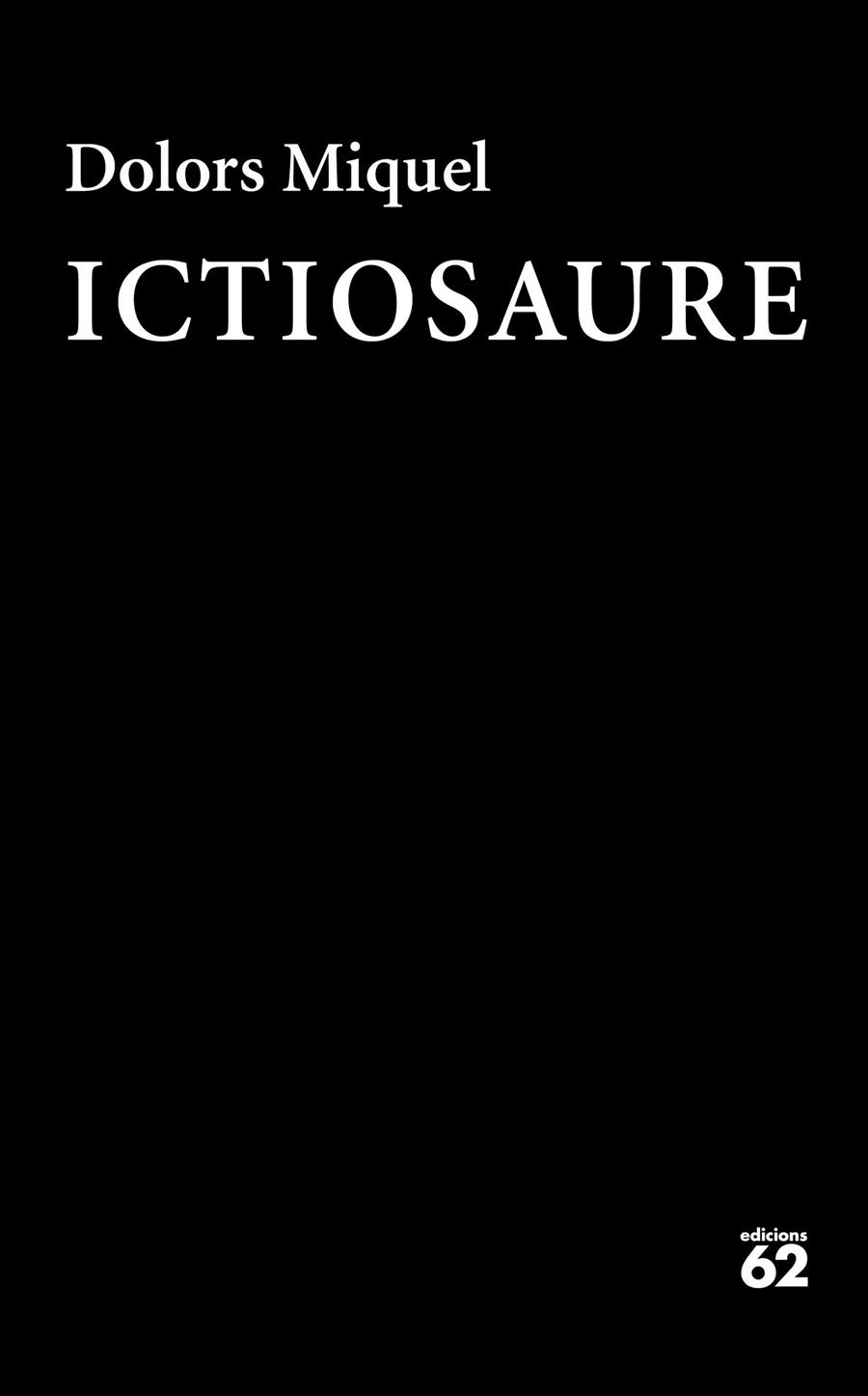 Ictiosaure | Miquel, Dolors | Cooperativa autogestionària