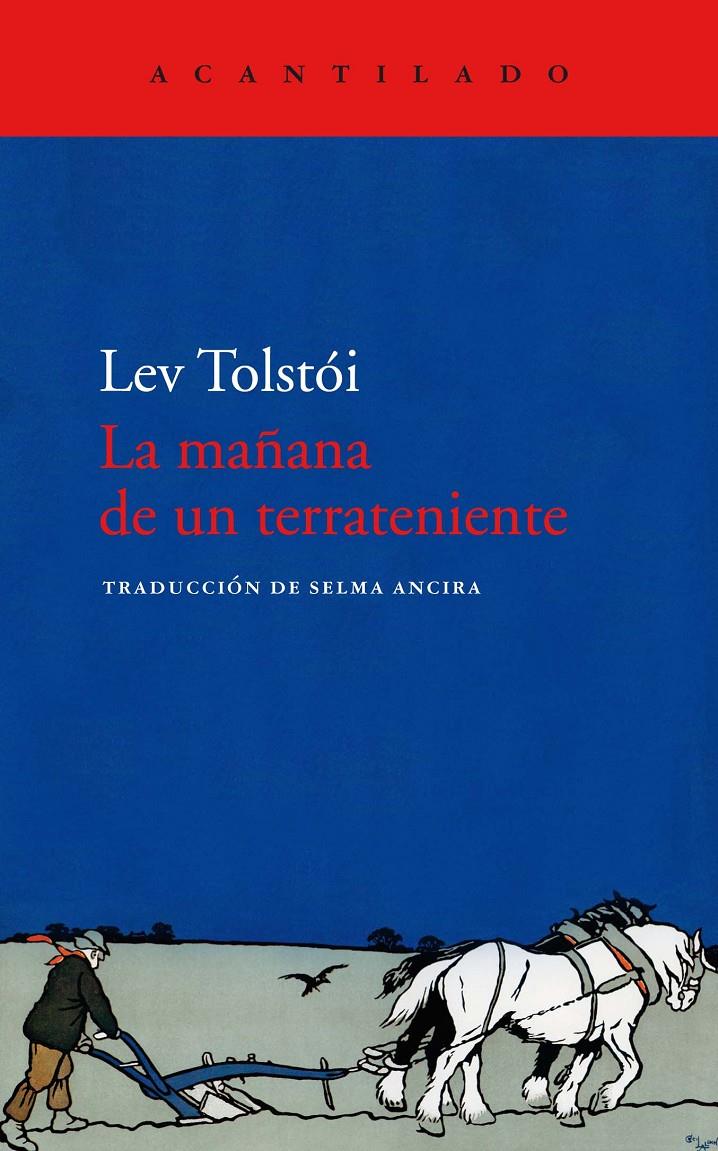 La mañana de un terrateniente | Tolstói, Lev | Cooperativa autogestionària