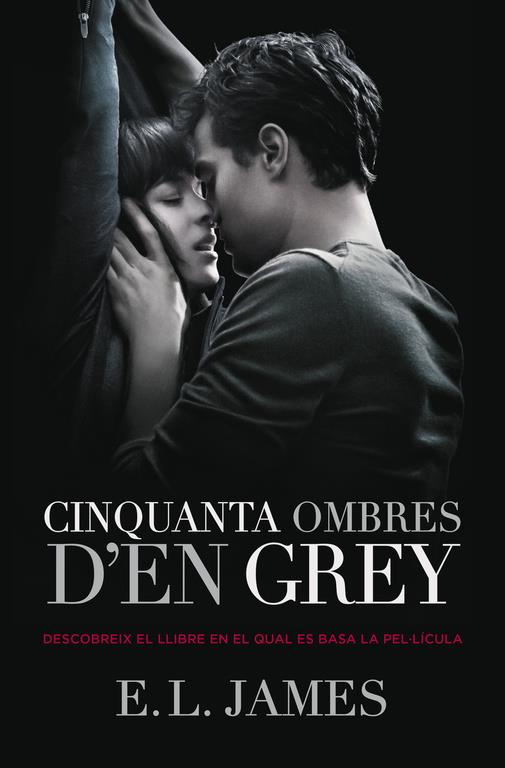 Cinquanta ombres d'en Grey (Trilogia Cinquanta ombres 1) | JAMES,E.L.