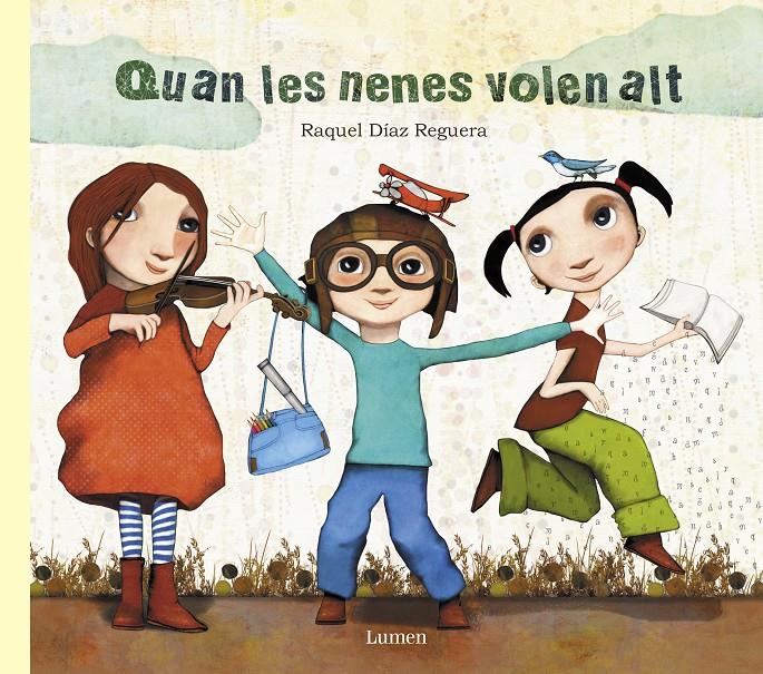 Quan les nenes volen alt | Díaz Reguera, Raquel