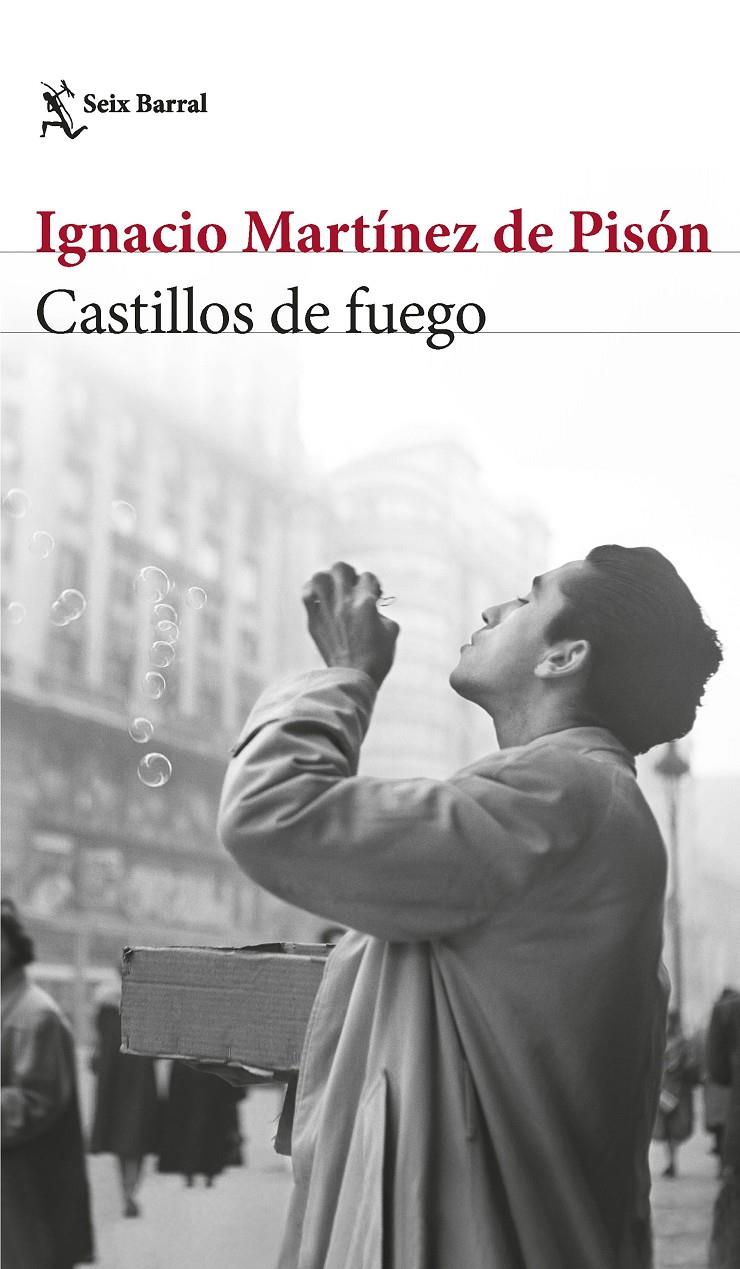 Castillos de fuego | Martínez de Pisón, Ignacio