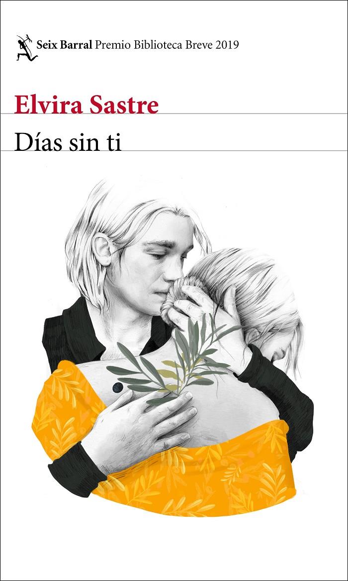 Días sin ti | Sastre, Elvira