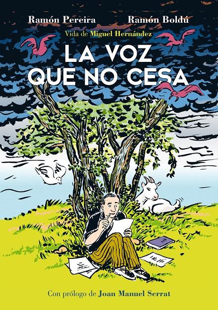 La voz que no cesa. Vida de Miguel Hernández | Boldú, Ramón/Pereira, Ramón