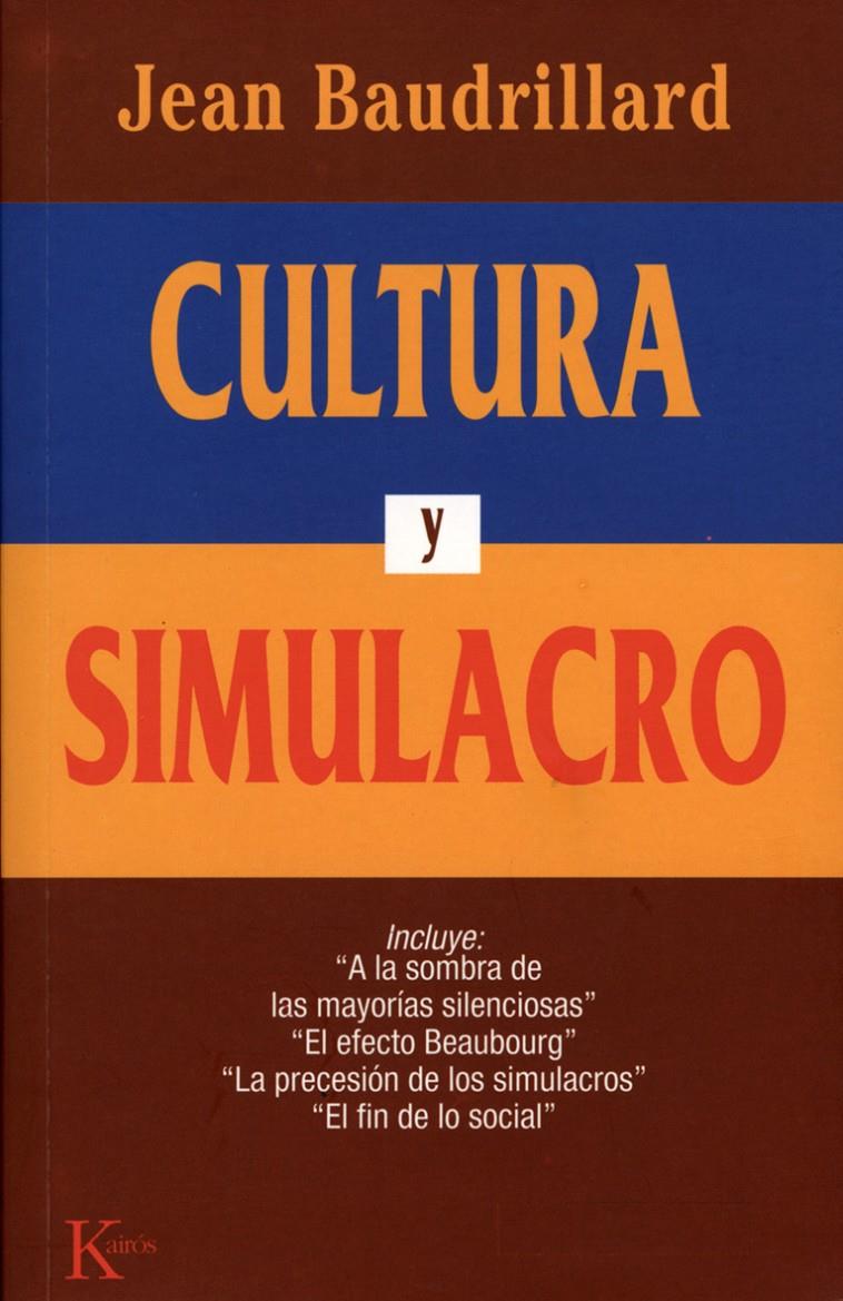 Cultura y simulacro | Baudrillard, Jean | Cooperativa autogestionària