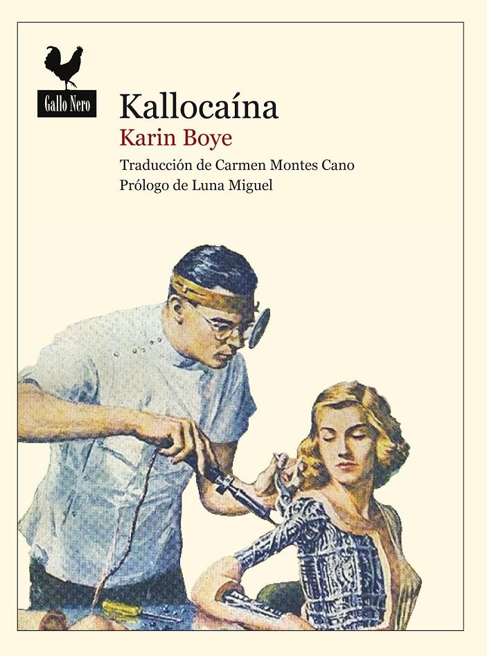 Kallocaína | Boye, Karin