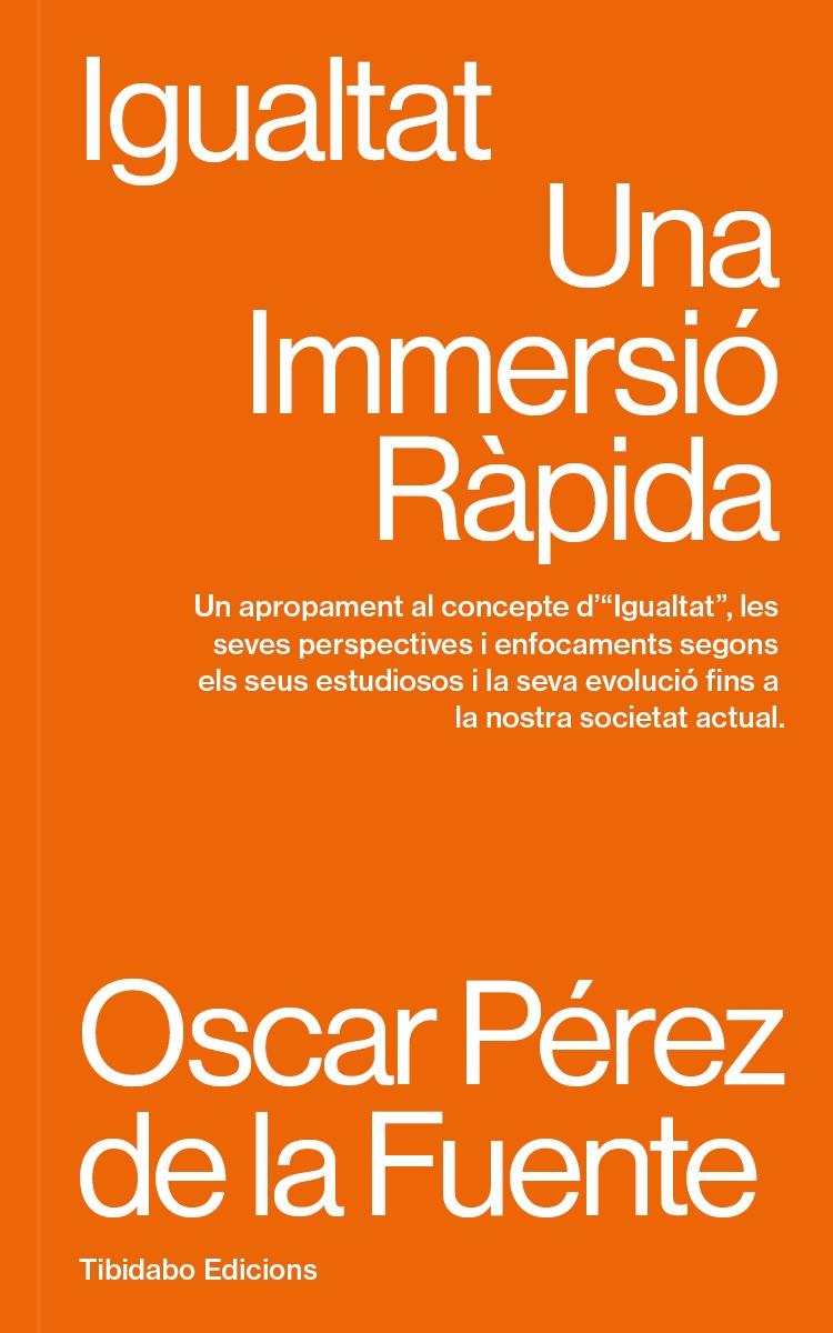 Igualtat | Pérez de la Fuente, Oscar | Cooperativa autogestionària