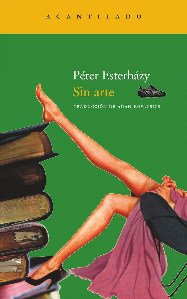 Sin arte | Esterhazy, Peter