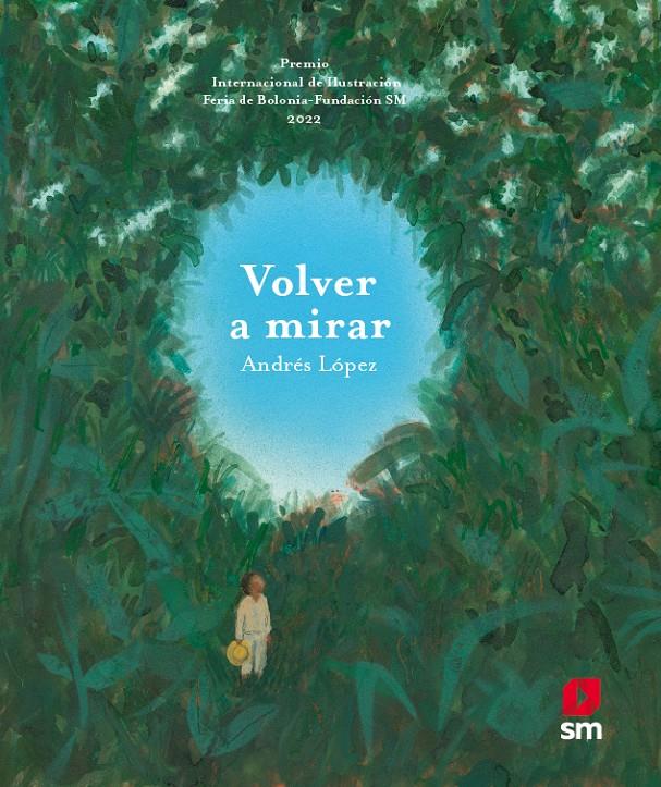 VOLVER A MIRAR | López Martínez, Andrés | Cooperativa autogestionària
