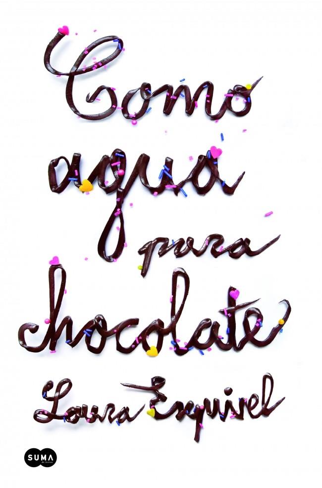 Como agua para chocolate | Esquivel, Laura | Cooperativa autogestionària