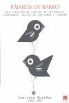 Pájaros de barro: una sucesión de viñetas de personajes perdedores | Rusiñol, Santiago
