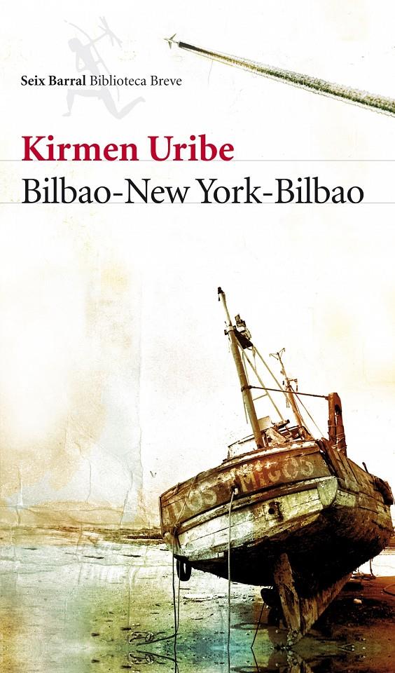 Bilbao-New York-Bilbao | Uribe, Kirmen | Cooperativa autogestionària